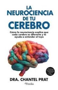 Libro La Neurociencia De Tu Cerebro