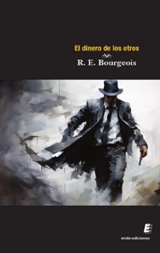 Libro El Dinero De Los Otros