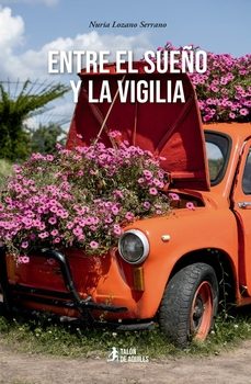 Libro Entre El Sueño Y La Vigilia