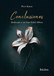 Libro (i.b.d.) Conclusiones. Dedicado A Mi Hijo Fidel Albiac