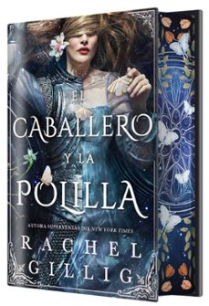 Libro El Caballero Y La Polilla (edición Especial Limitada)