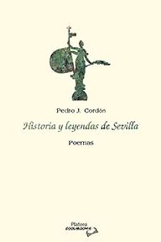 Libro Historia Y Leyendas De Sevilla