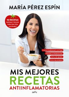 Libro Mis Mejores Recetas Antiinflamatorias