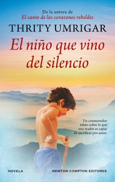 Libro El Niño Que Vino Del Silencio