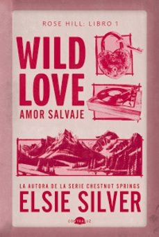 Libro Wild Love: Amor Salvaje