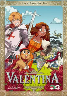 Libro Valentina De Montblanc