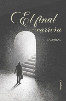 Libro El Final De La Carrera