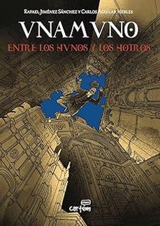 Libro Unamuno, Entre Los Hunos Y Los Otros