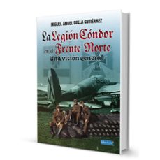 Libro La Legión Cóndor En El Frente Norte
