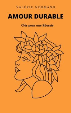 Libro Amour Durable : Clés Pour Une Réussir