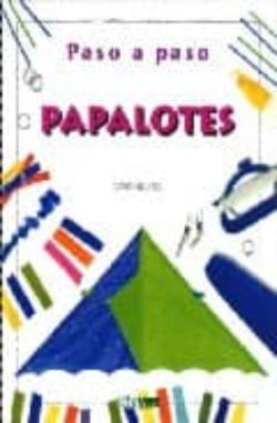 Libro Papalotes (Paso A Paso)