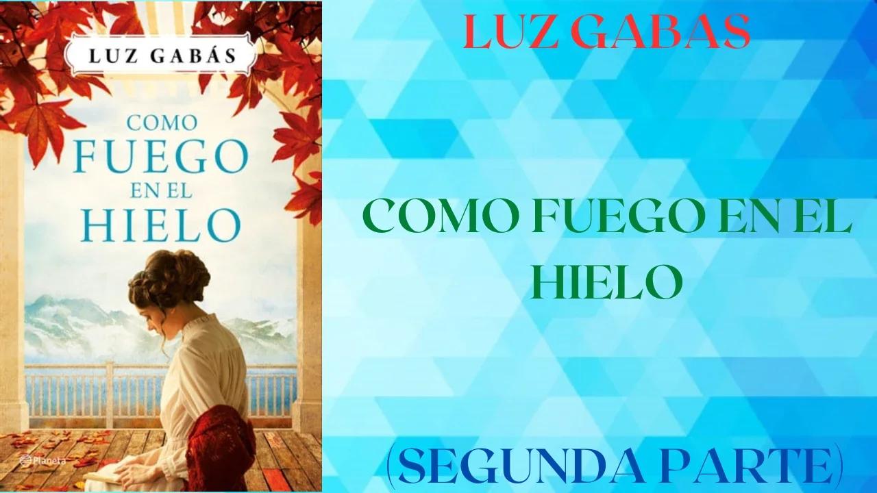 Libro Como Fuego En El Hielo