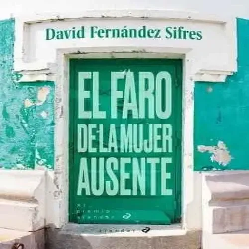 Libro El Faro De La Mujer Ausente