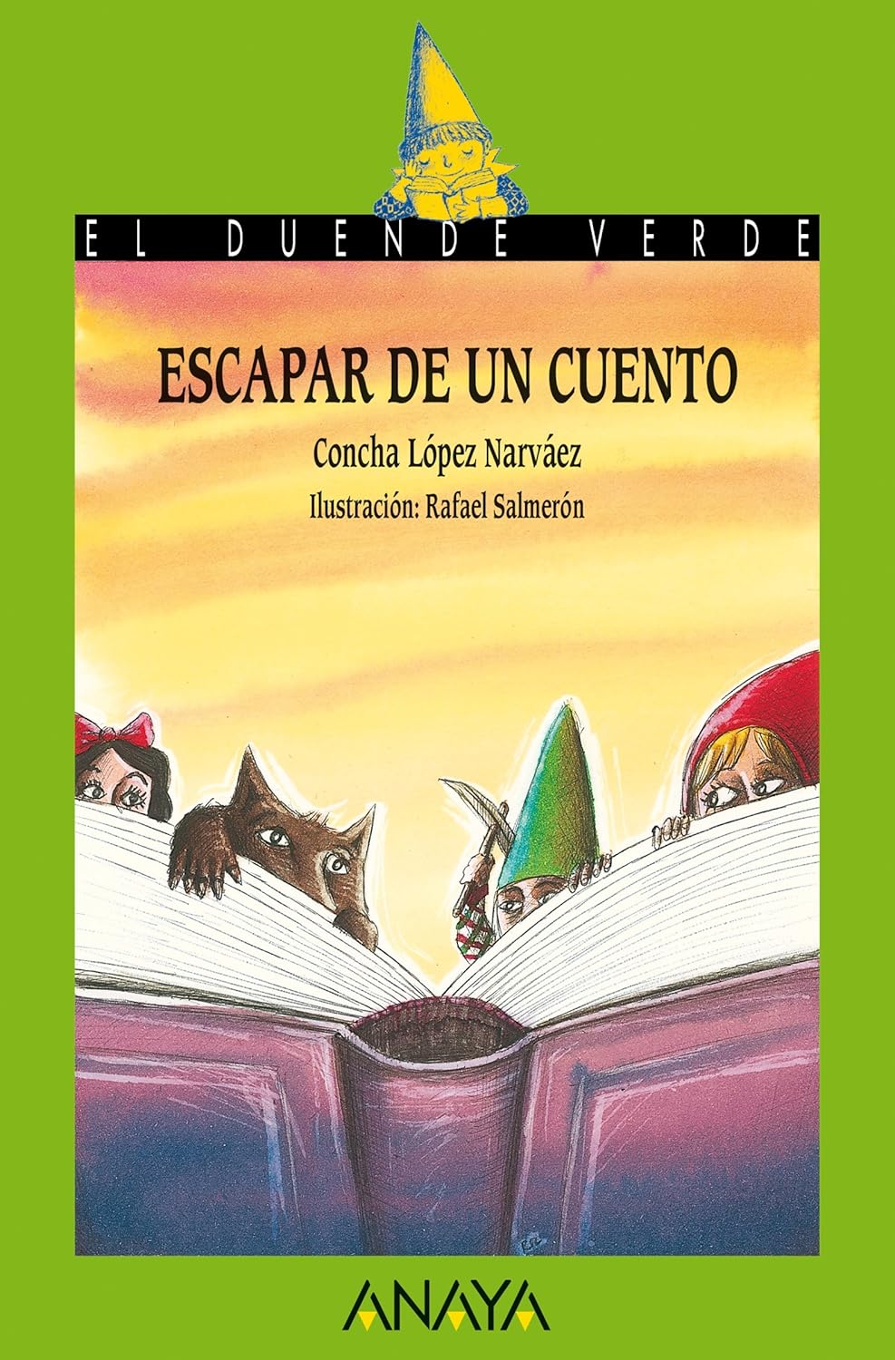 Libro Escapar De Un Cuento (El Duende Verde)