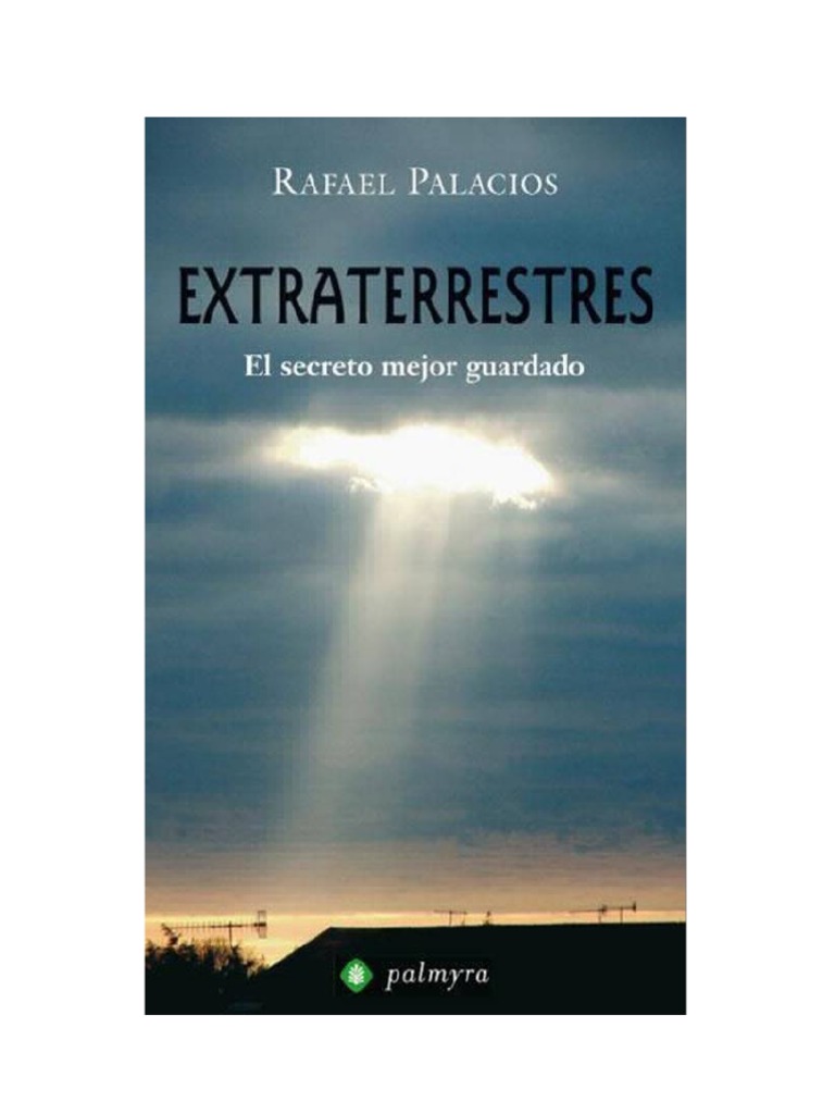 Libro Extraterrestres: El Secreto Mejor Guardado