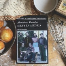 Libro Ines Y La Alegria (Episodios De Una Guerra Interminable 1)