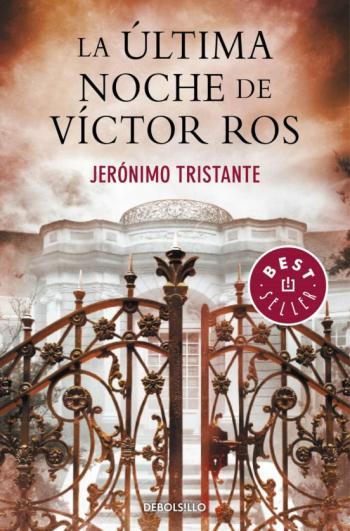 Libro La Ultima Noche De Victor Ros (Serie Víctor Ros 4)