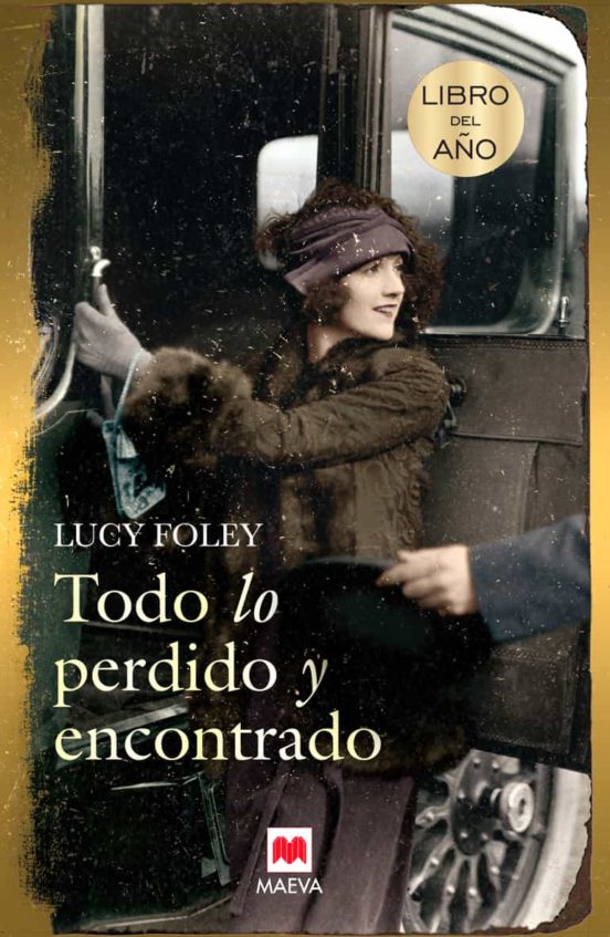 Libro Todo Lo Perdido Y Encontrado (Libro Maeva Del Año 2015)