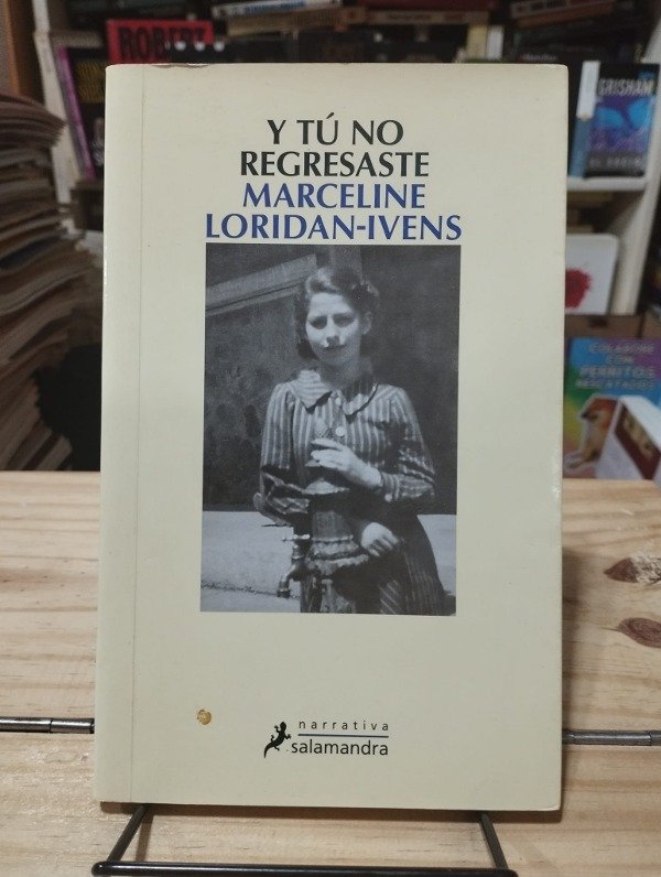Libro Y Tu No Regresaste